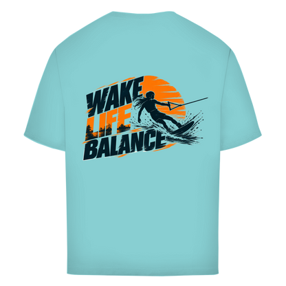 Wake Life Balance - Oversize T-Shirt (Damen)