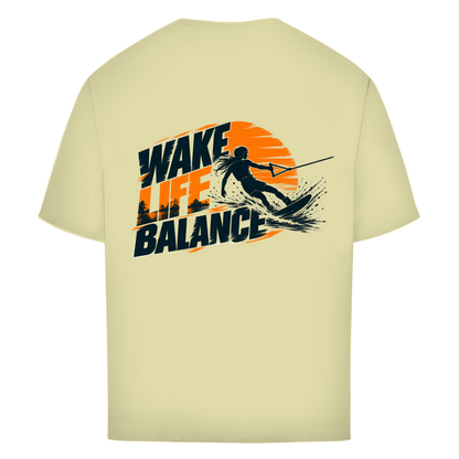 Wake Life Balance - Oversize T-Shirt (Damen)