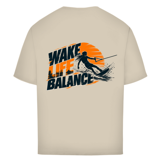Wake Life Balance - Oversize T-Shirt (Damen)