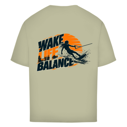 Wake Life Balance - Oversize T-Shirt (Damen)