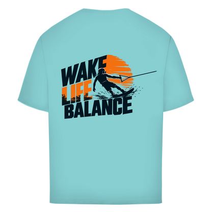 Wake Life Balance - Oversize T-Shirt (Herren)