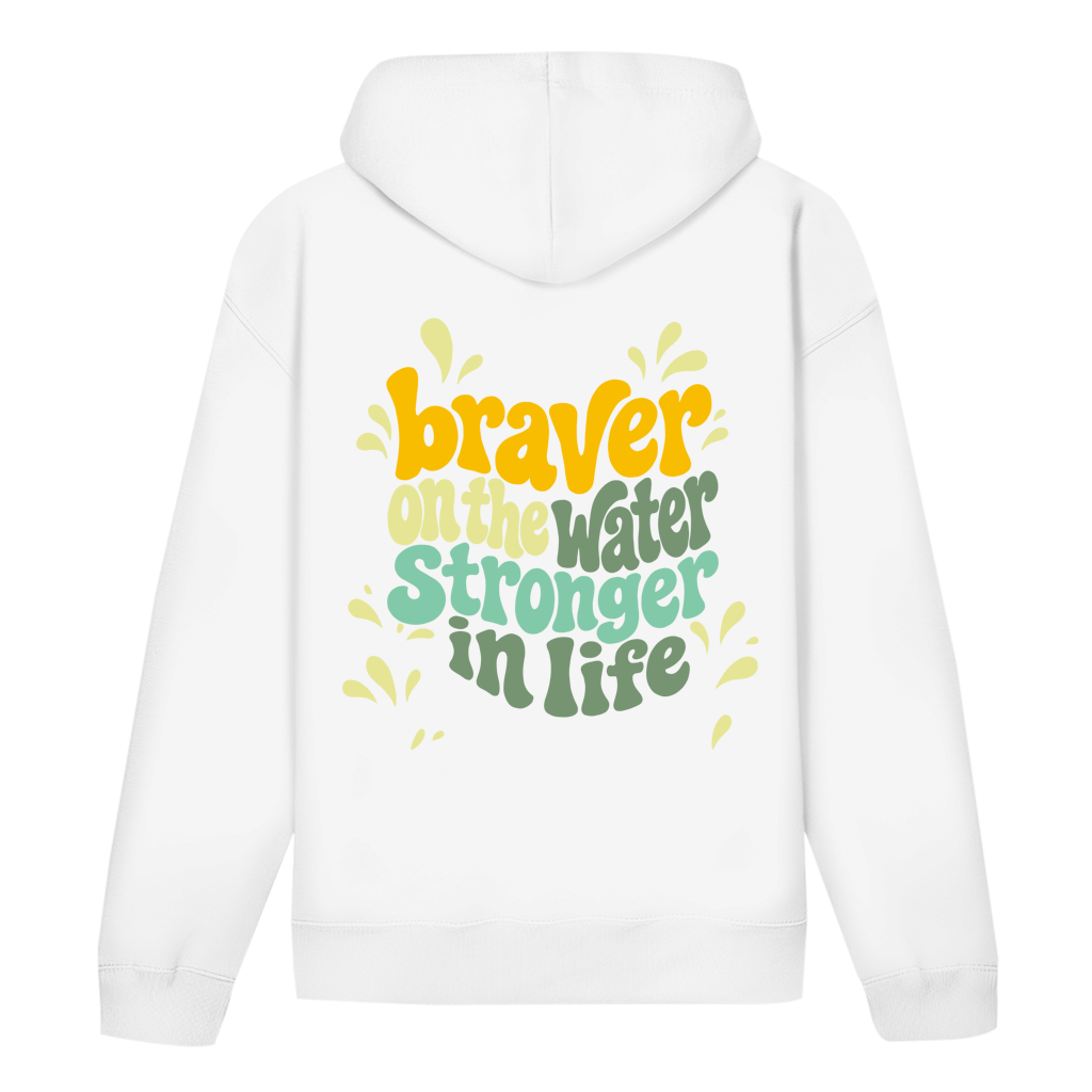 Braver On The Water Stronger In Life - Hoodie (Damen)
