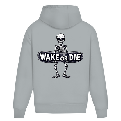 Oversize Hoodie "Wake Or Die"