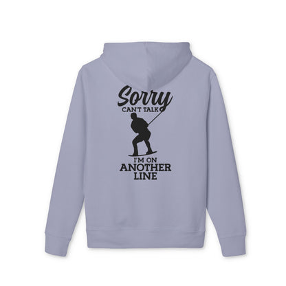 Unisex Hoodie „Sorry, can’t talk – I’m on another line“