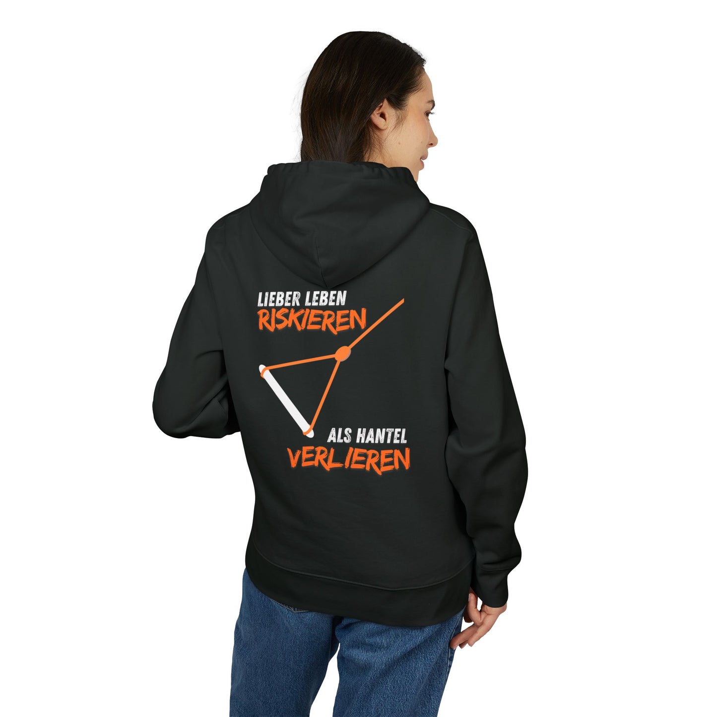 Community Hoodie "Lieber leben riskieren, als Hantel verlieren."