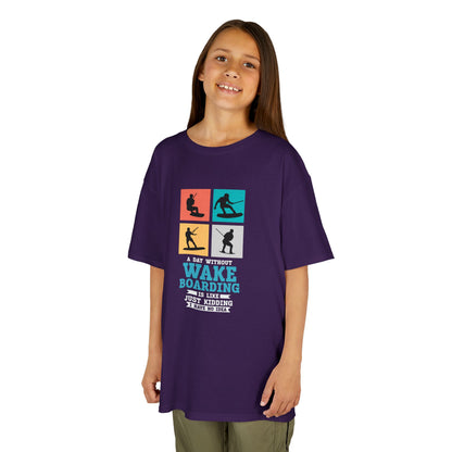 Wakeboard Kids T-Shirt - "A Day Without Wakeboarding… Just Kidding!"