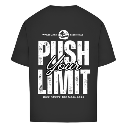 Oversize T-Shirt "Push Your Limit"