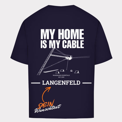 personalisierbares Wakeboard Oversize T-Shirt "My Home Is My Cable" von Wakeboard Essentials.