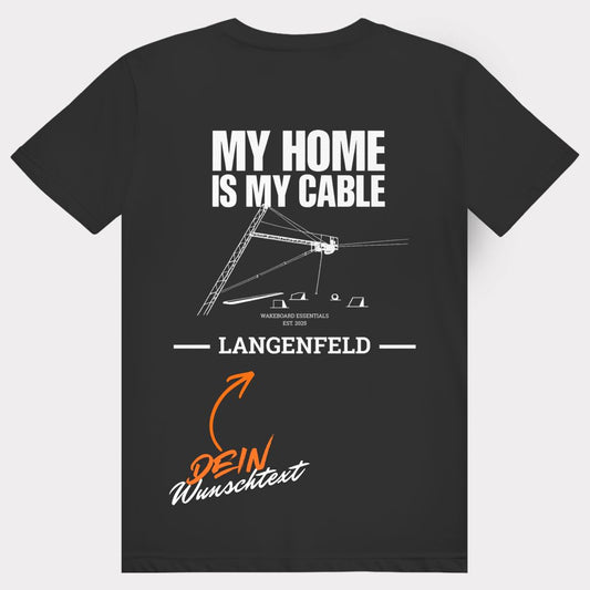My Home ist My Cable - personalisierbares T-Shirt (Unisex)