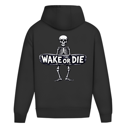 Oversize Hoodie "Wake Or Die"