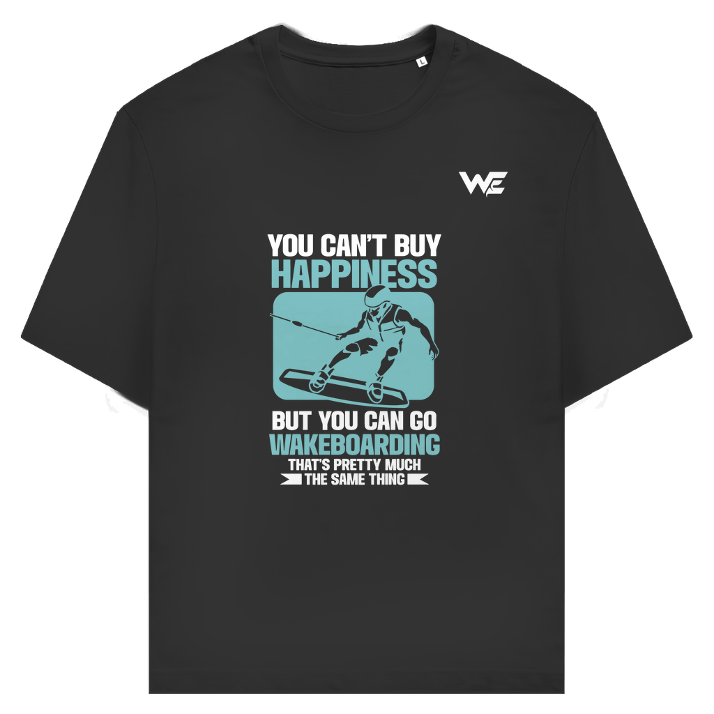 Unisex T-Shirt "You can't buy happiness"