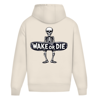 Oversize Hoodie "Wake Or Die"