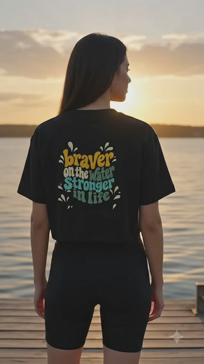 Braver On The Water Stronger In Life - Oversize Crop Top (Damen)